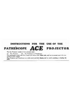 Pathe Pathescope Ace manual. Camera Instructions.